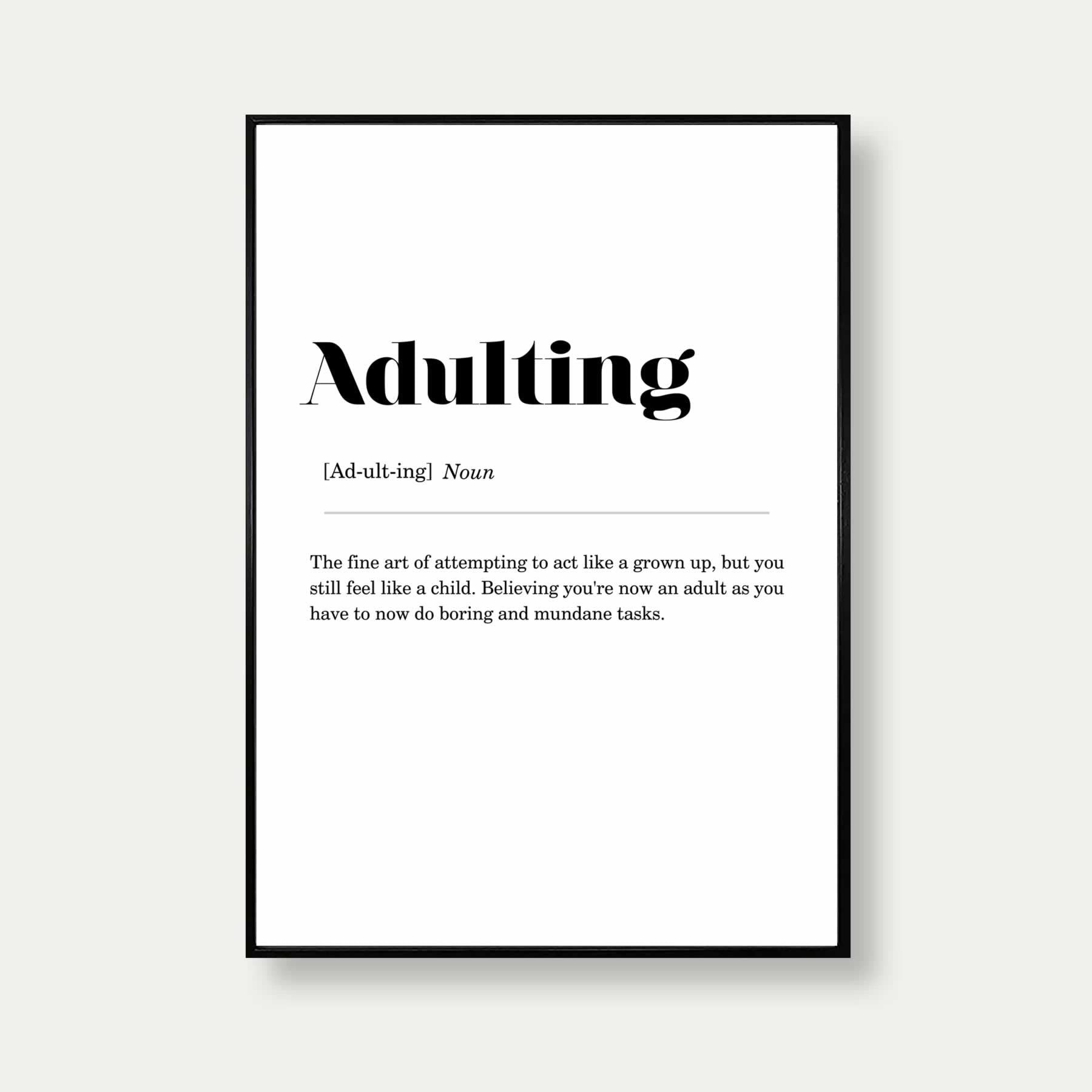 Adulting Definition Poster Print – Veranito