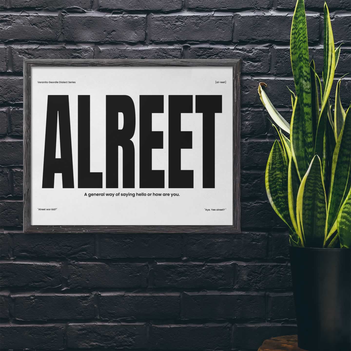 Alreet Geordie Dialect Poster Print