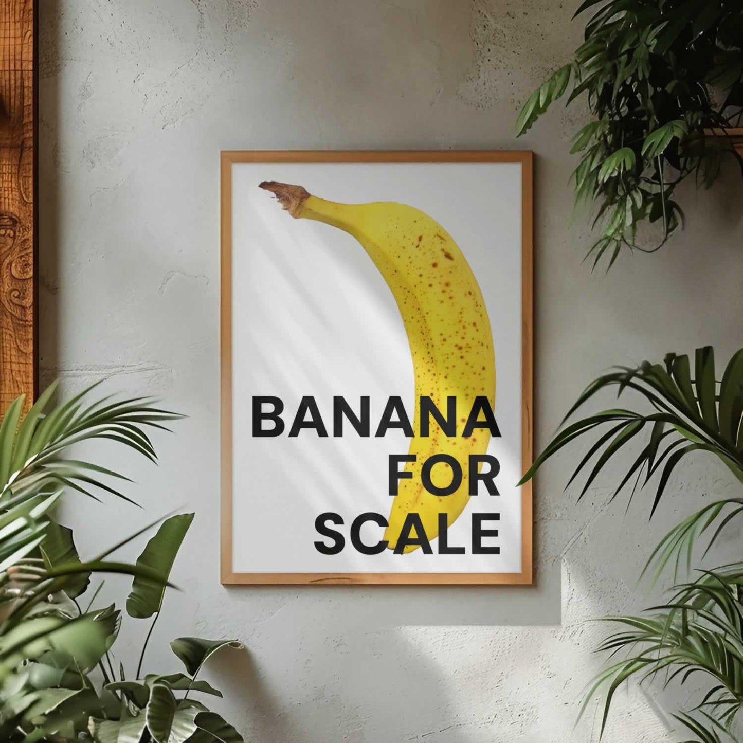 Banana For Scale Funny Wall Art