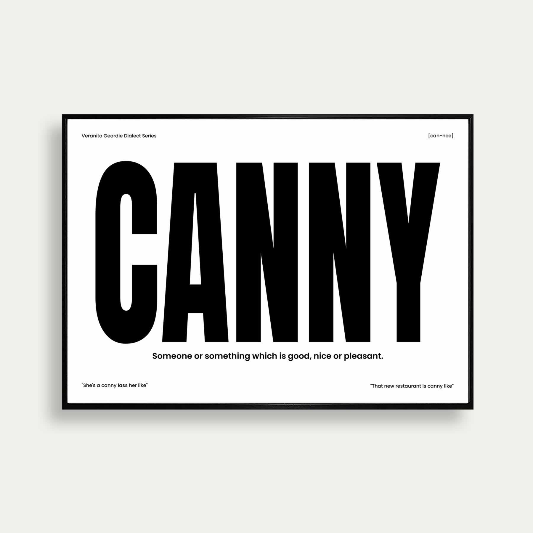 Canny Geordie Dialect Print