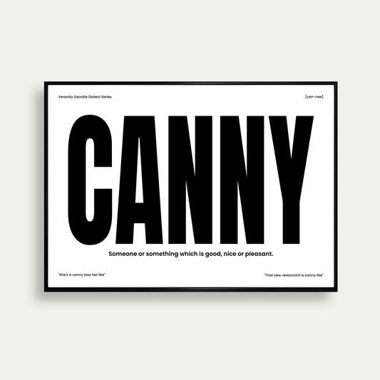 Canny Geordie Dialect Print