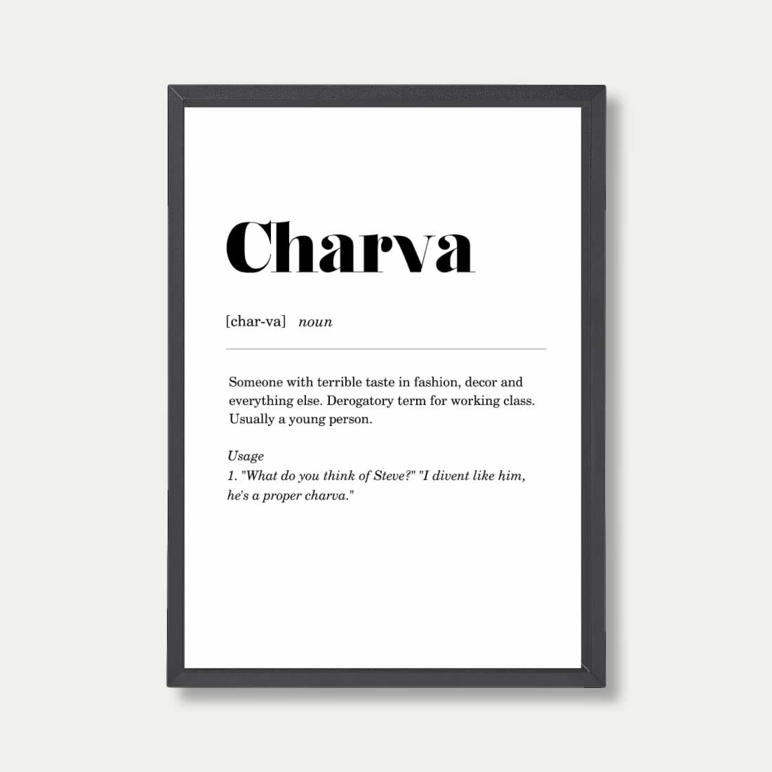 Charva Geordie Definition Print