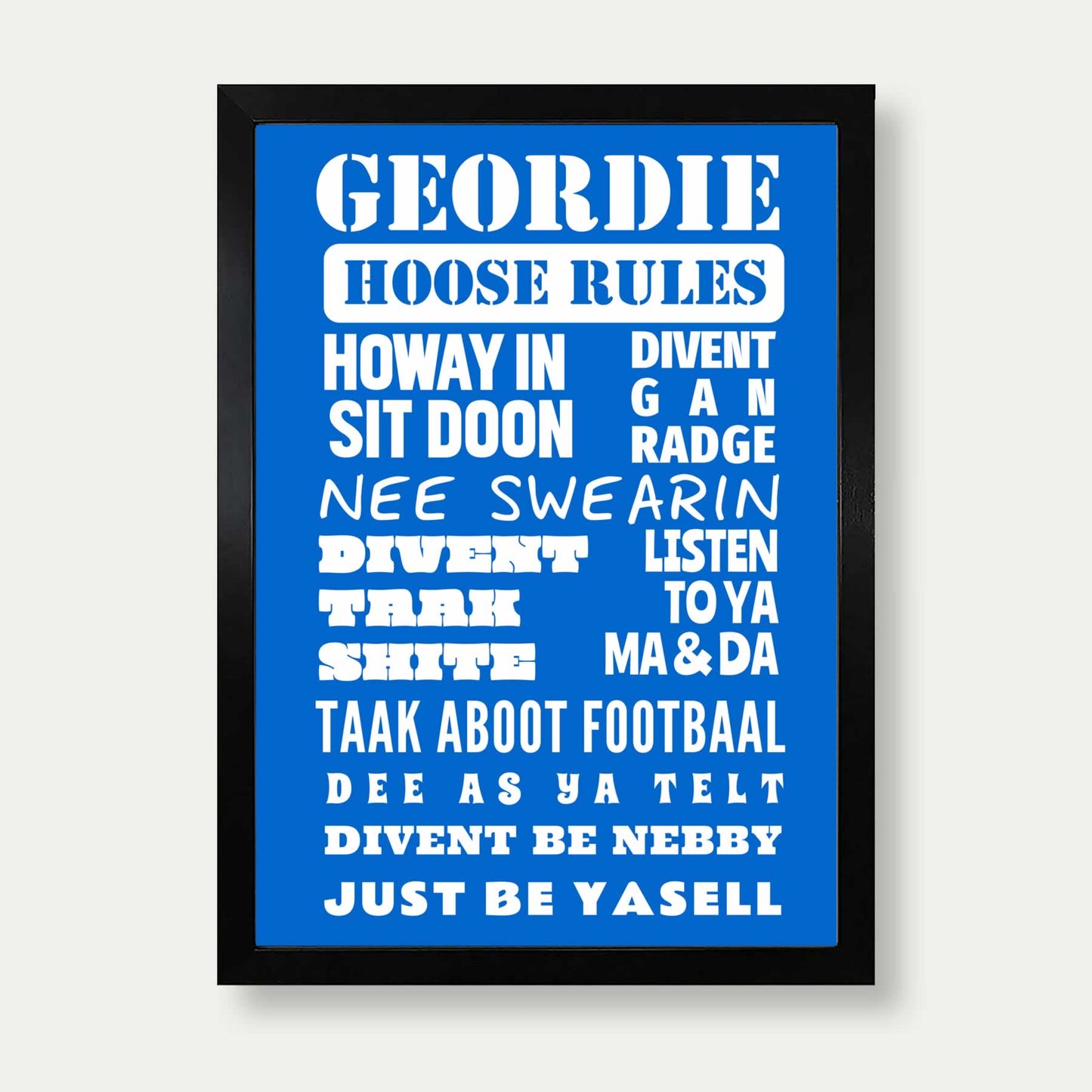 Geordie Hoose Rules Print In Blue