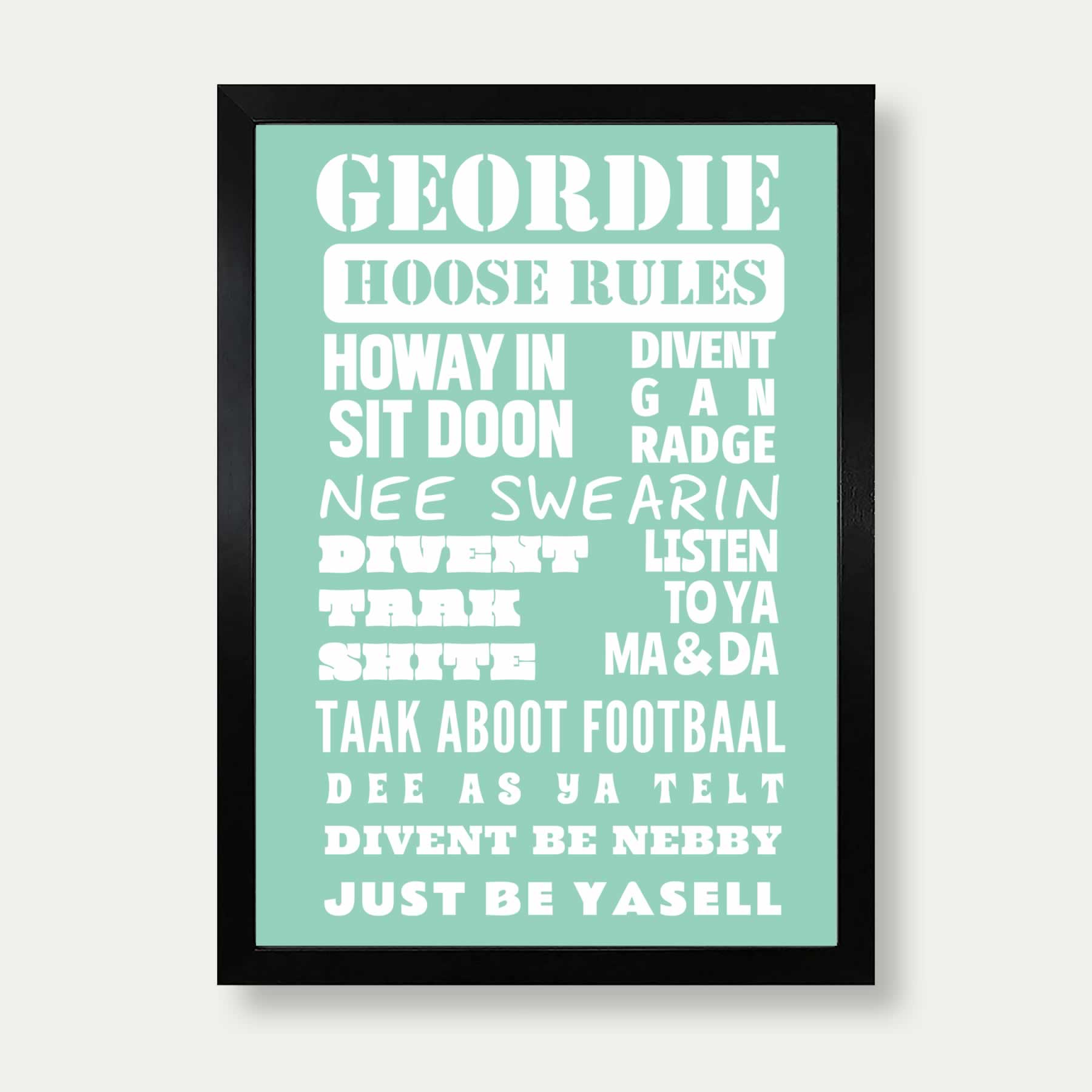 Geordie Hoose Rules Print In Mint