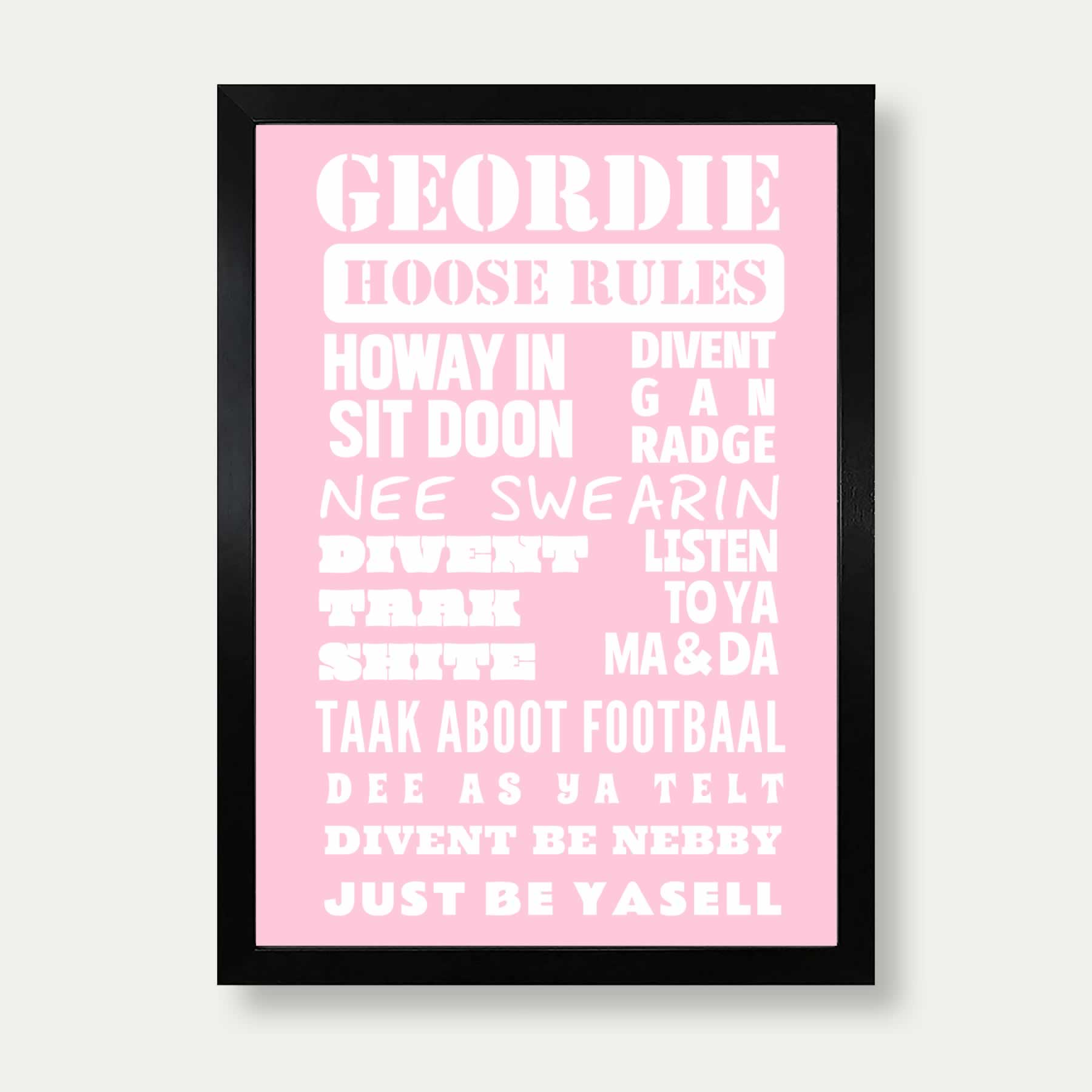 Geordie Hoose Rules Print In Pink