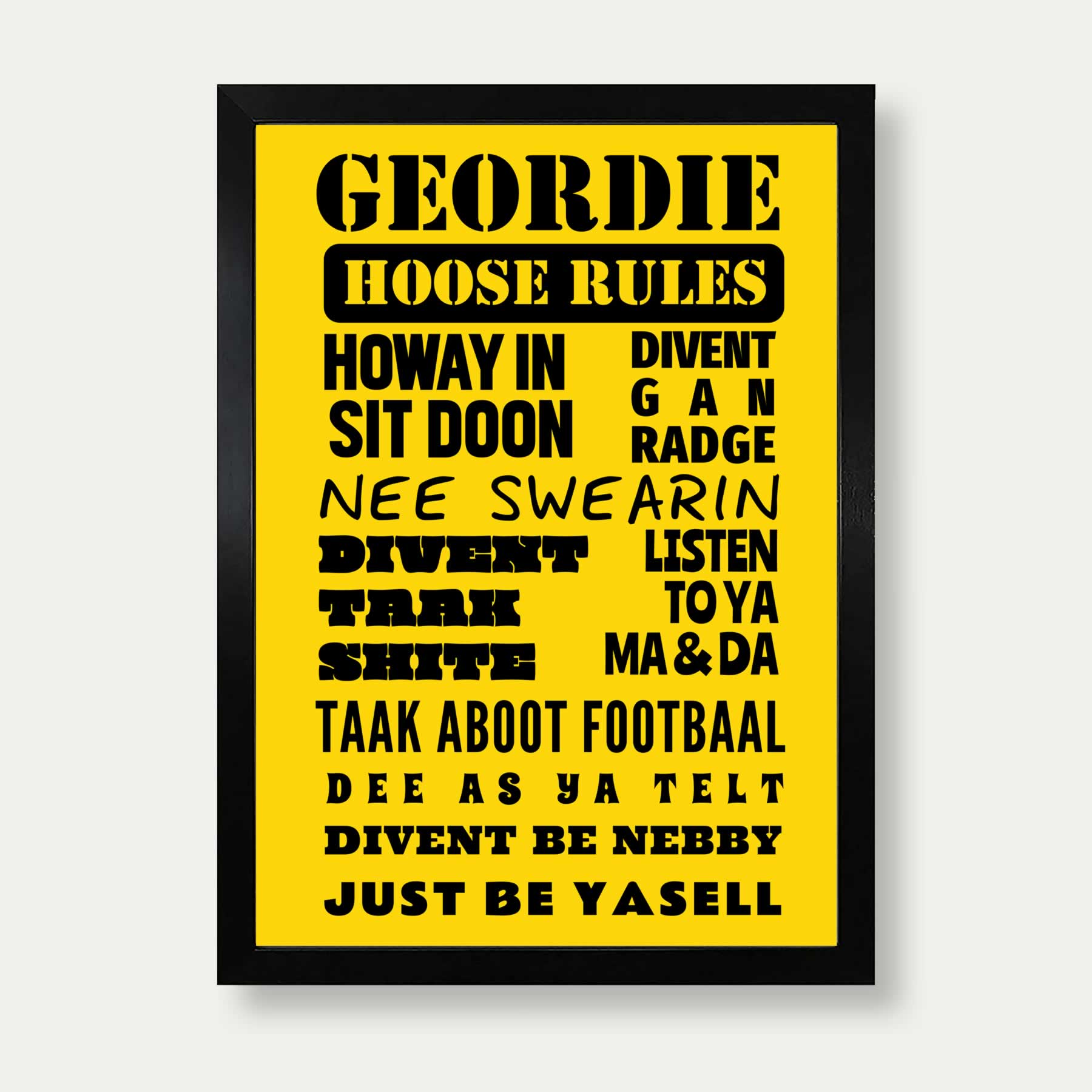 Geordie Hoose Rules Print In Yellow