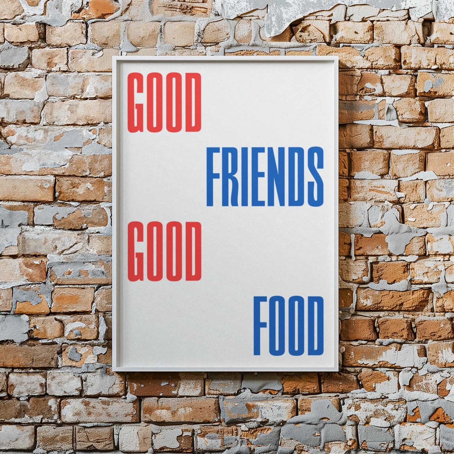 Good Friends Good Food Wall Art