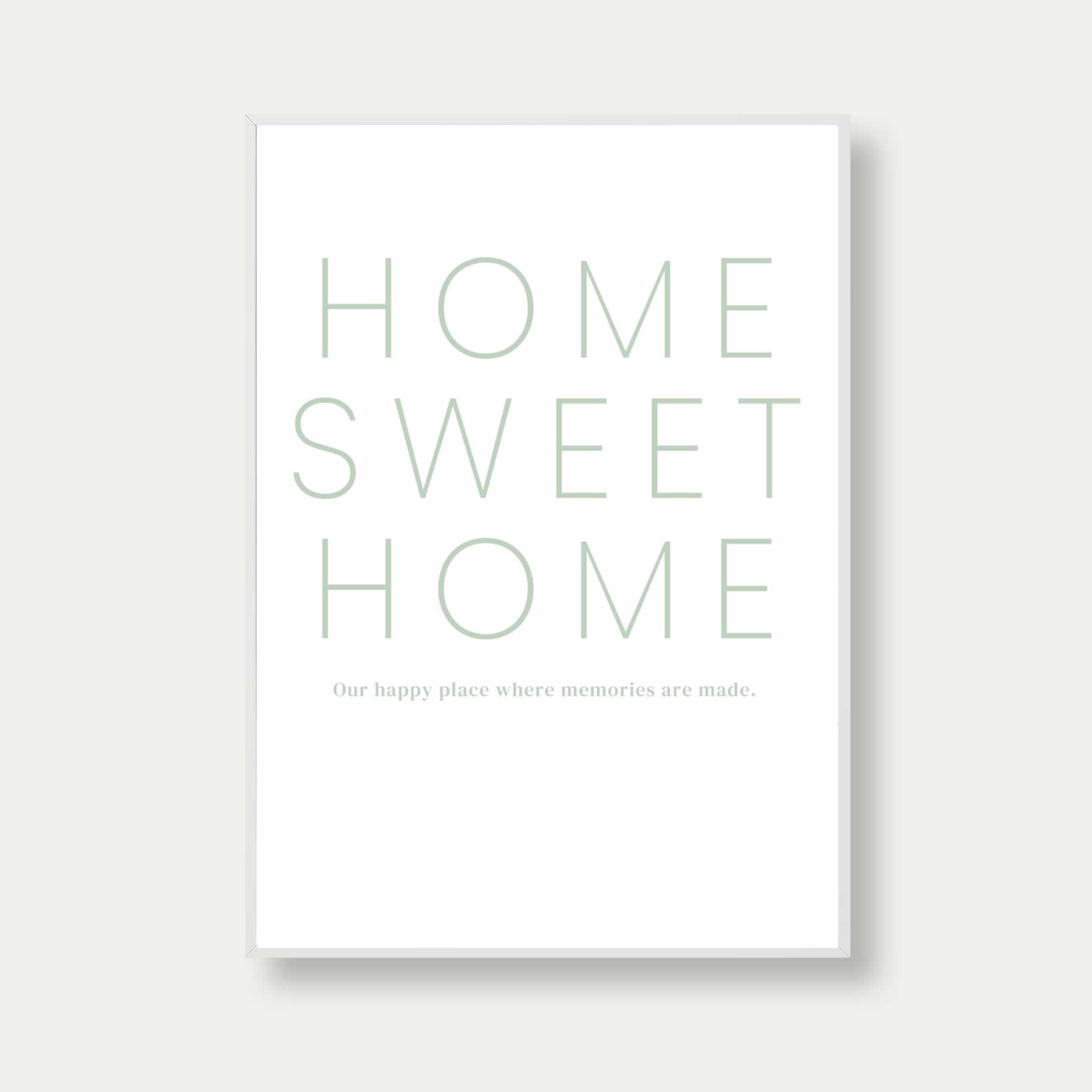 Home Sweet Home Print In Green