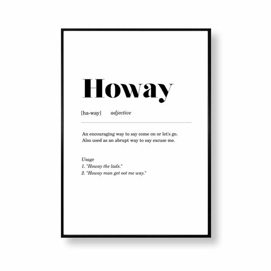 Howay Geordie Definition Print