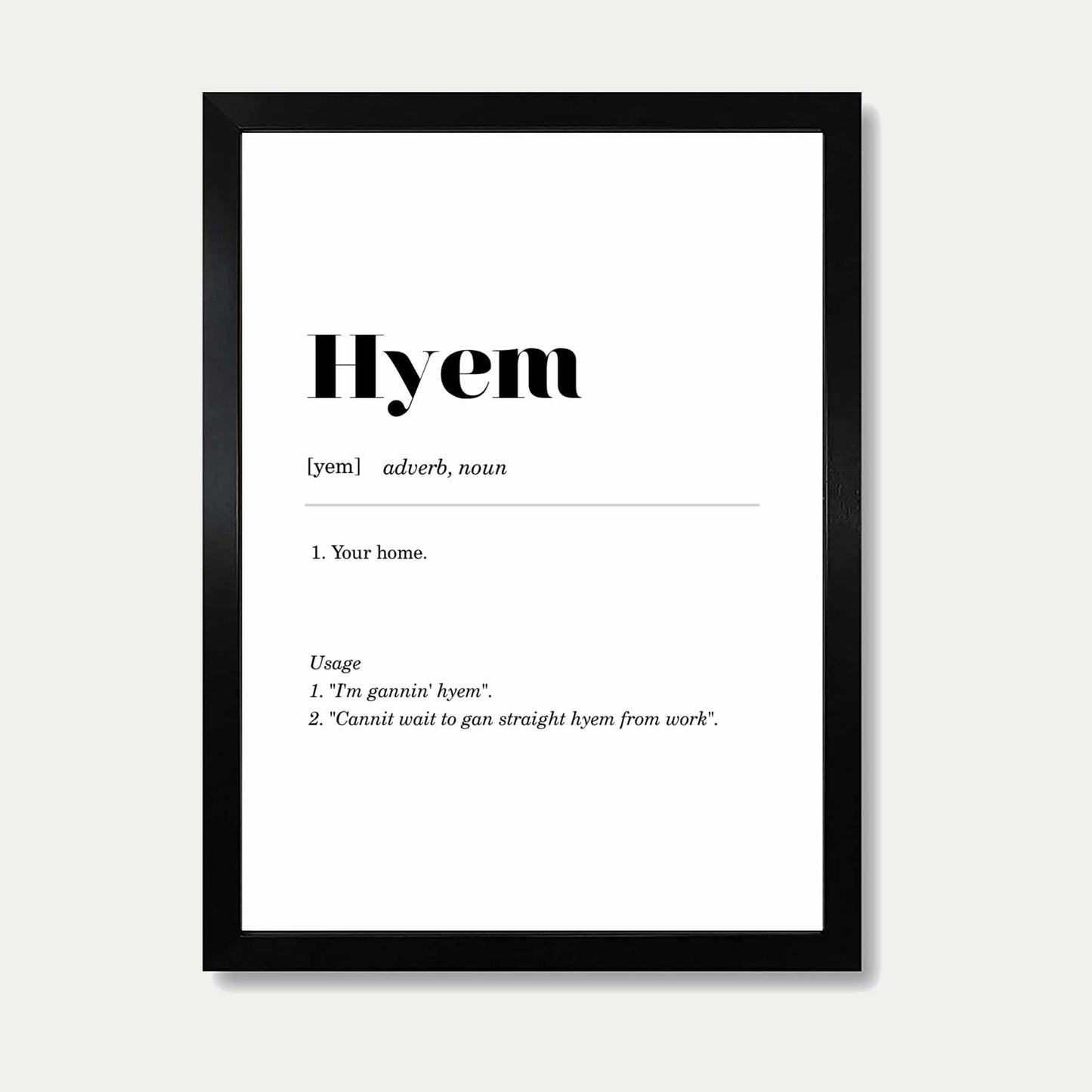 Hyem geordie definition print