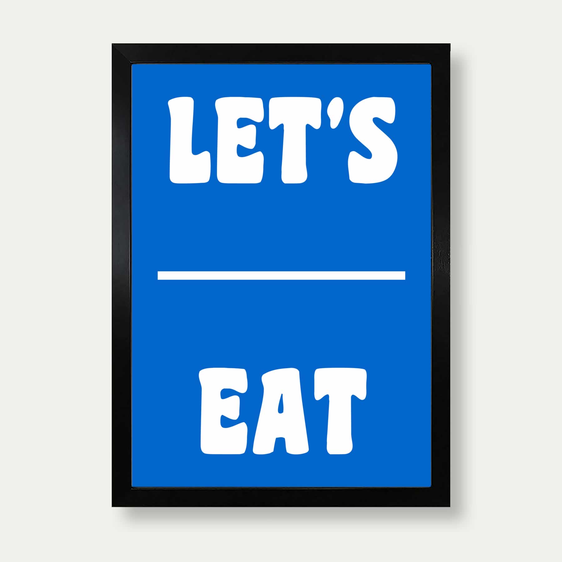 Let's Eat Print