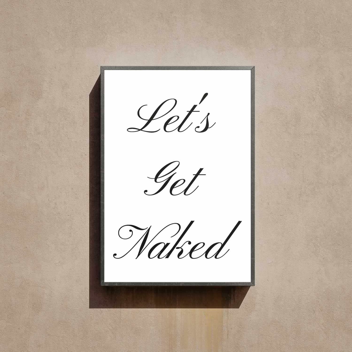 Let's Get Naked Wall Art