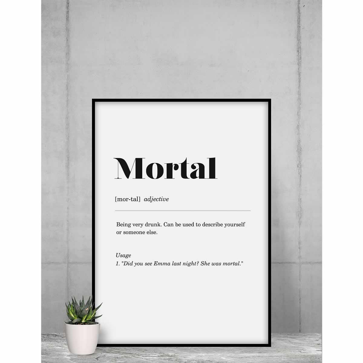 Mortal Geordie Definition Print