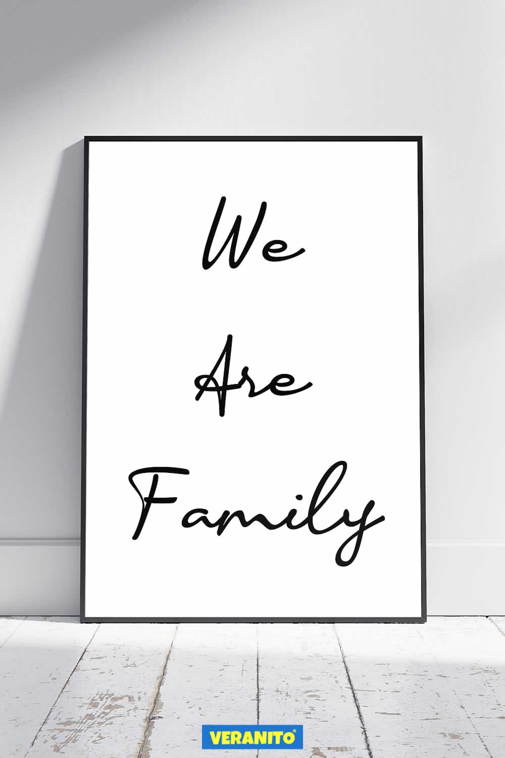 We Are Family Quote Print