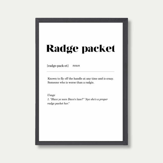 Radge Packet Geordie Definition Print