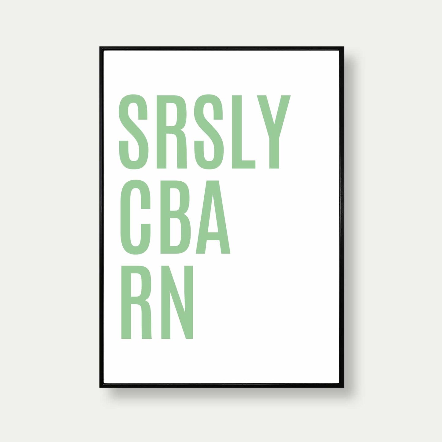 SRSLY CBA RN Print In Green