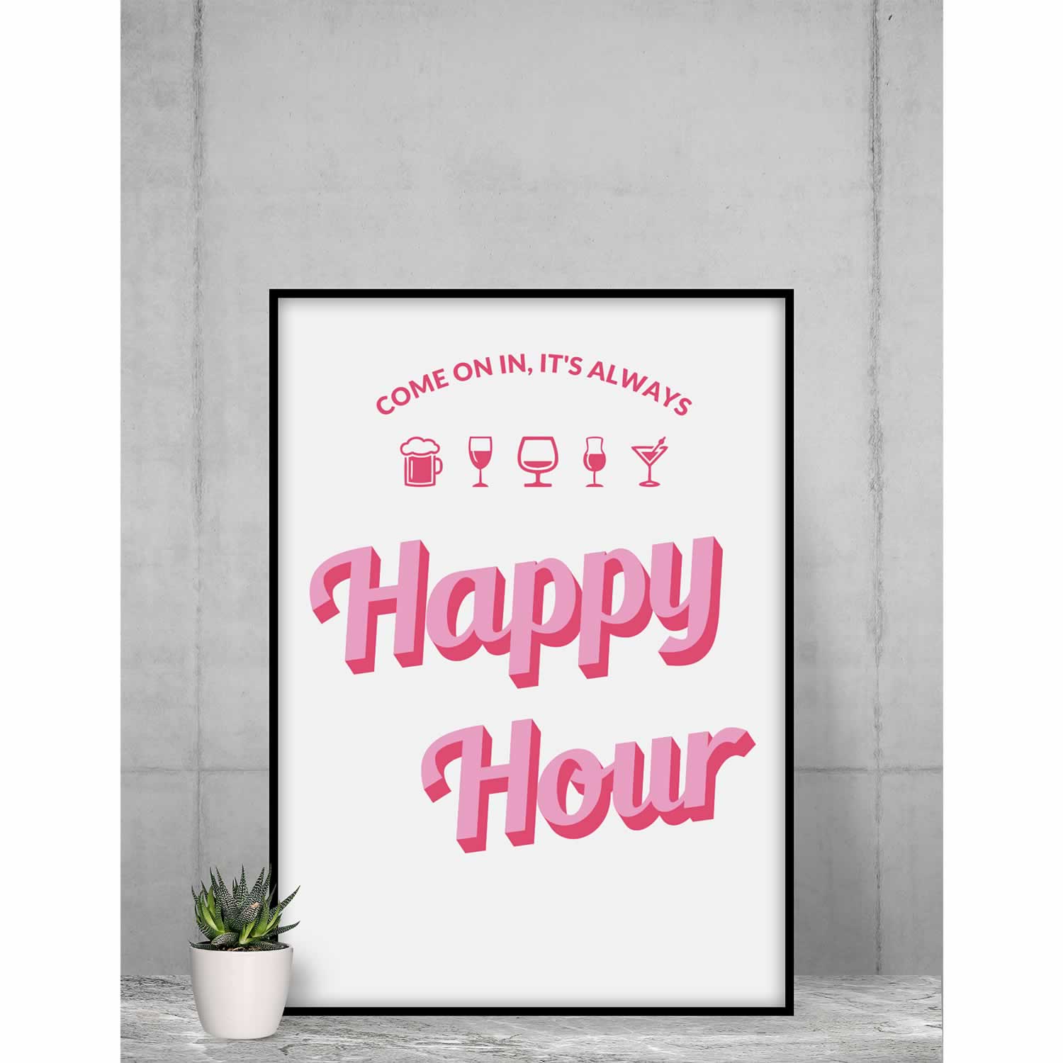 Come On In It's Always Happy Hour Wall Art Print In Pink
